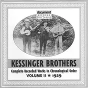 The Kessinger Brothers - Complete Recorded Works In Chronological Order: Volume 2 (1929)