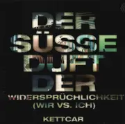 10'' - Kettcar - Der Süsse Duft der Widersprüchlichkeit (Wir Vs. Ich)