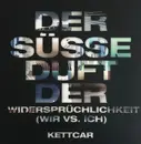 10'' - Kettcar - Der Süsse Duft Der Widersprüchlichkeit (Wir Vs. Ich) - EP