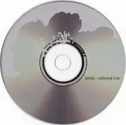 CD - Kettel - Volleyed Iron - Digipak