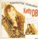 12inch Vinyl Single - Ketty DB - Sleeping Satellite