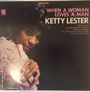 LP - Ketty Lester - When A Woman Loves A Man