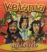 Ketama - Agustito