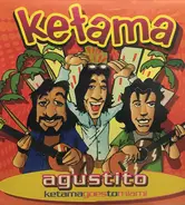 Ketama - Agustito