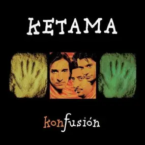 Ketama - Konfusion