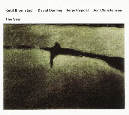 Ketil Bjørnstad / David Darling / Terje Rypdal / Jon Christensen - The Sea
