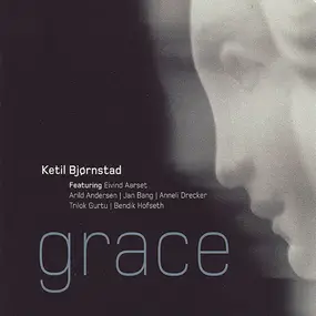 Ketil Bjørnstad - Grace