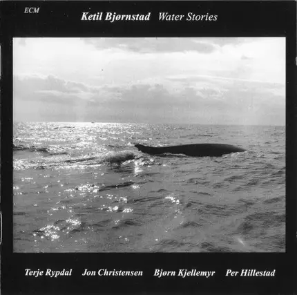 Ketil Bjørnstad - Water Stories