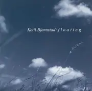CD - Ketil Bjørnstad - Floating