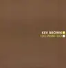 Double LP - Kev Brown - I Do What I Do