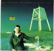 Kev Hopper - The Sound Of Gyroscopes