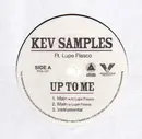 12inch Vinyl Single - Kev Samples Ft. Lupe Fiasco - Up To Me