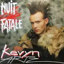 12inch Vinyl Single - Kevyn Artz - Nuit Fatale