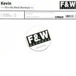 Kevin - All In My Mind (Remixes)