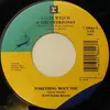 7inch Vinyl Single - Kevin Welch And The Overtones - Something 'Bout You