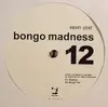 12inch Vinyl Single - Kevin Yost - Bongo Madness 12