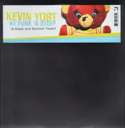 Kevin Yost - KY Funk 'N Stuff (B Sides & Session Tapes)