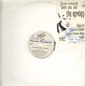 Kevin Aviance - Din Da Da  The Remixes