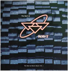 Various Artists - The Best Of Wave Music Vol. 1