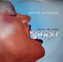 12inch Vinyl Single - Kevin Aviance - Join In The Chant