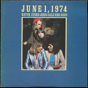 Kevin Ayers - June 1, 1974
