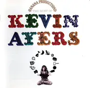 Kevin Ayers - Banana Productions - The Best Of Kevin Ayers