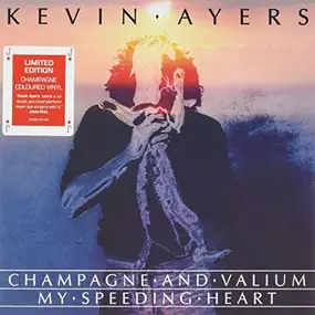 Kevin Ayers - Champagne And..