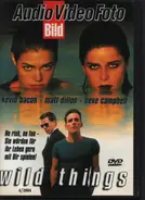 Kevin Bacon / Matt Dillon / Neve Campbell a.o. - Wild Things