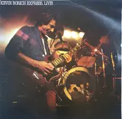 Kevin Borich Express - Live!