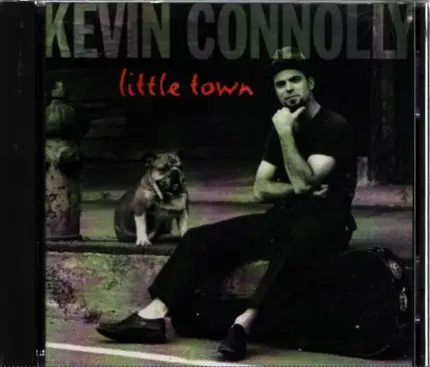 Kevin Connolly - Little Town