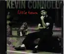 CD - Kevin Connolly - Little Town