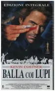 Kevin Costner - Balla Coi Lupi / Dances With Wolves (2 VHS)