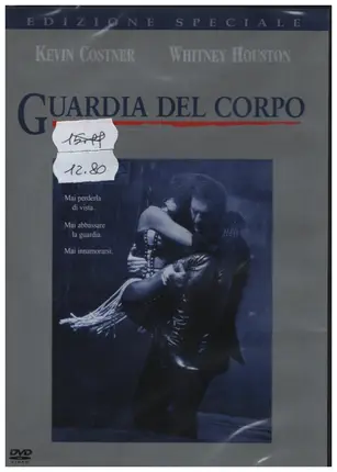 Kevin Costner / Whitney Houston - Guardia Del Corpo / The Bodyguard