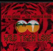 CD - Kevin Coyne & Paradise Band - Wild Tiger Love