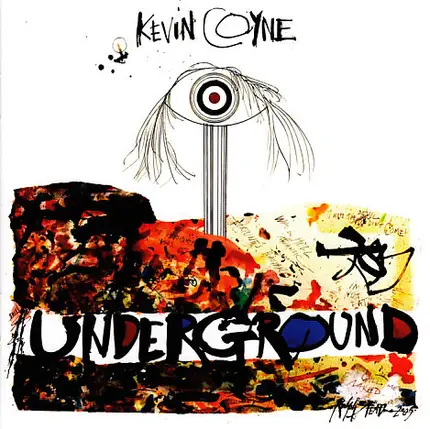 Kevin Coyne - Underground