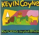 Double CD - Kevin Coyne - Knocking On Your Brain