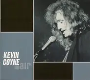 Kevin Coyne - On Air