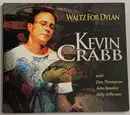 CD - Kevin Crabb - Waltz For Dylan