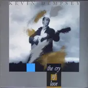 LP - Kevin Dempsey - The Cry Of Love