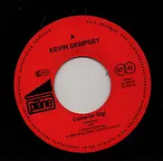 7inch Vinyl Single - Kevin Dempsey - Come on Gigi / Nuevo Nido