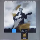 CD - Kevin Dempsey - The Cry Of Love
