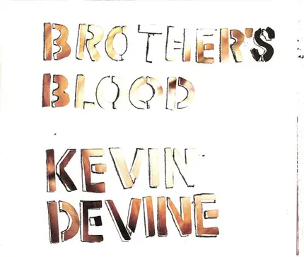 Kevin Devine - Brother's Blood