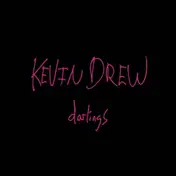 Kevin Drew - Darlings