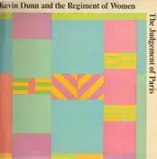 Kevin Dunn And The Regiment Of Women - The Judgement of Paris