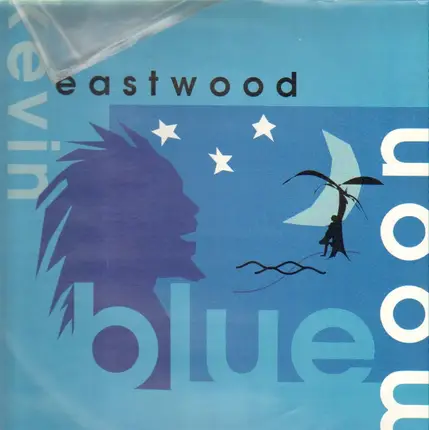 Kevin Eastwood - Blue Moon