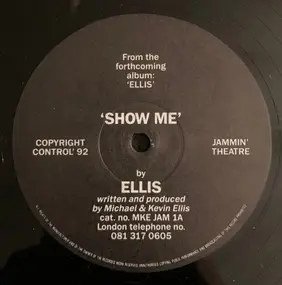 Ellis - Show Me