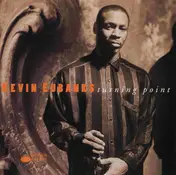 Kevin Eubanks - Turning Point