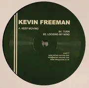 12inch Vinyl Single - Kevin Freeman - Keep Moving