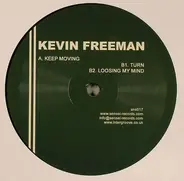 Kevin Freeman - Keep Moving