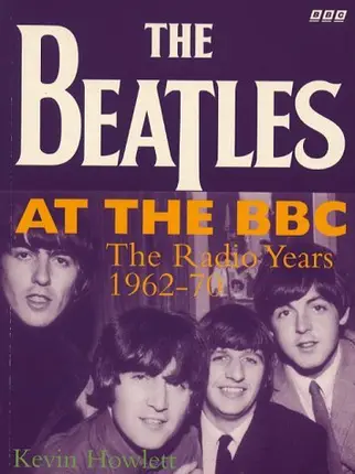 Kevin Howlett - 'Beatles' at the BBC